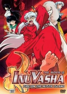 InuYasha the Movie 4: Fire on the Mystic Island