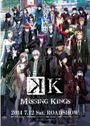 K: Missing Kings