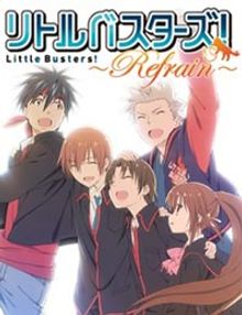 Little Busters!: Refrain