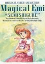 Mahou no Star Magical Emi: Semishigure