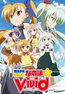 Mahou Shoujo Lyrical Nanoha Vivid