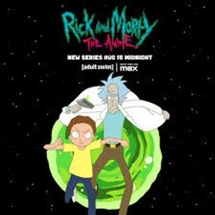 Rick and Morty: The Anime