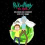 Rick and Morty: The Anime