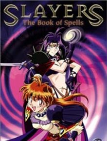 Slayers: The Book of Spells